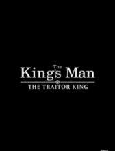 King's Man: Монарх-предатель